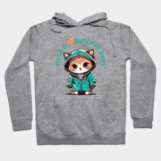 Pawsitive Day from Meow Hoodie